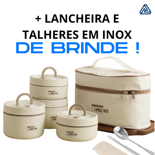 Lunch Box Potes Térmicos + Lancheira e Talheres (BRINDE)